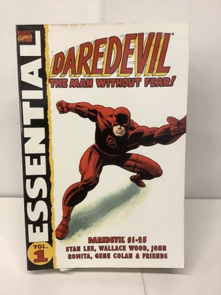 Item #95724 Daredevil Vol.1, Marvel Essential. Stan Lee, Wallace Wood, John Romita