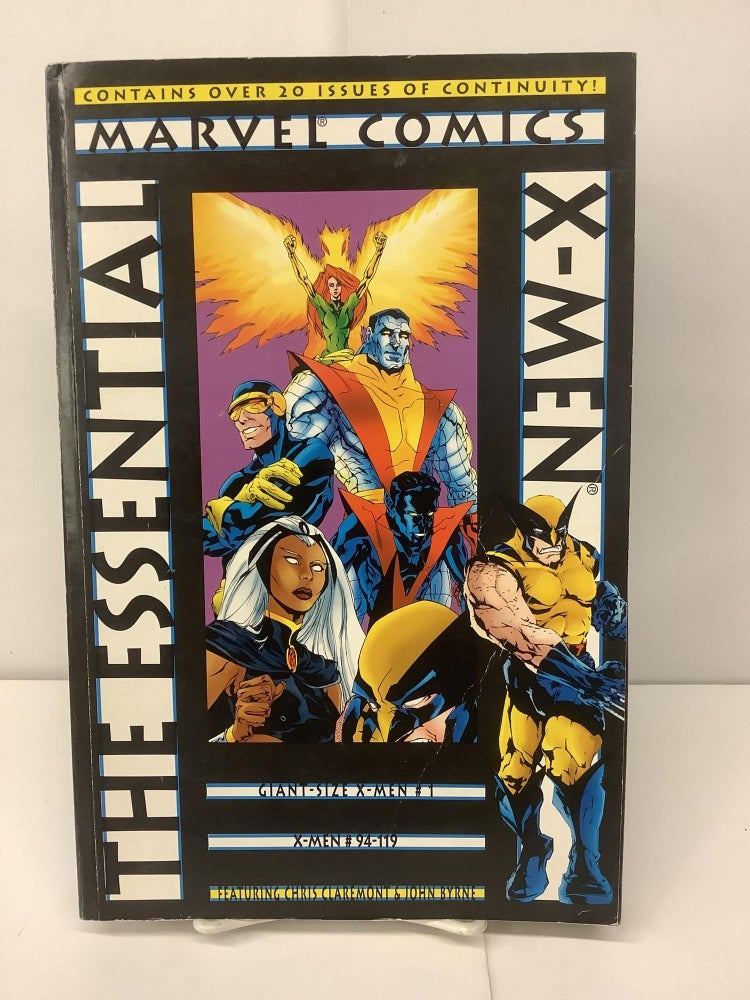 Item #95725 The Essential X-Men. Stan Lee, Chris Claremont, John Byrne.