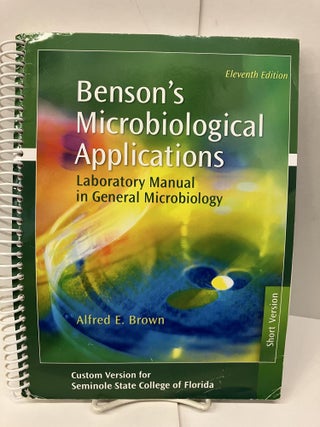 Item #95774 Benson's Microbiological Applications: Laboratory Manual in General Microbiology....