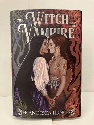 Item #96065 The Witch and the Vampire. Francesca Flores