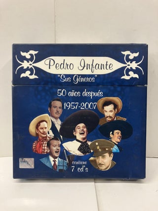 Item #96118 Pedro Infante – Pedro Infante "Sus Géneros" 50 Años Después 1957-2007