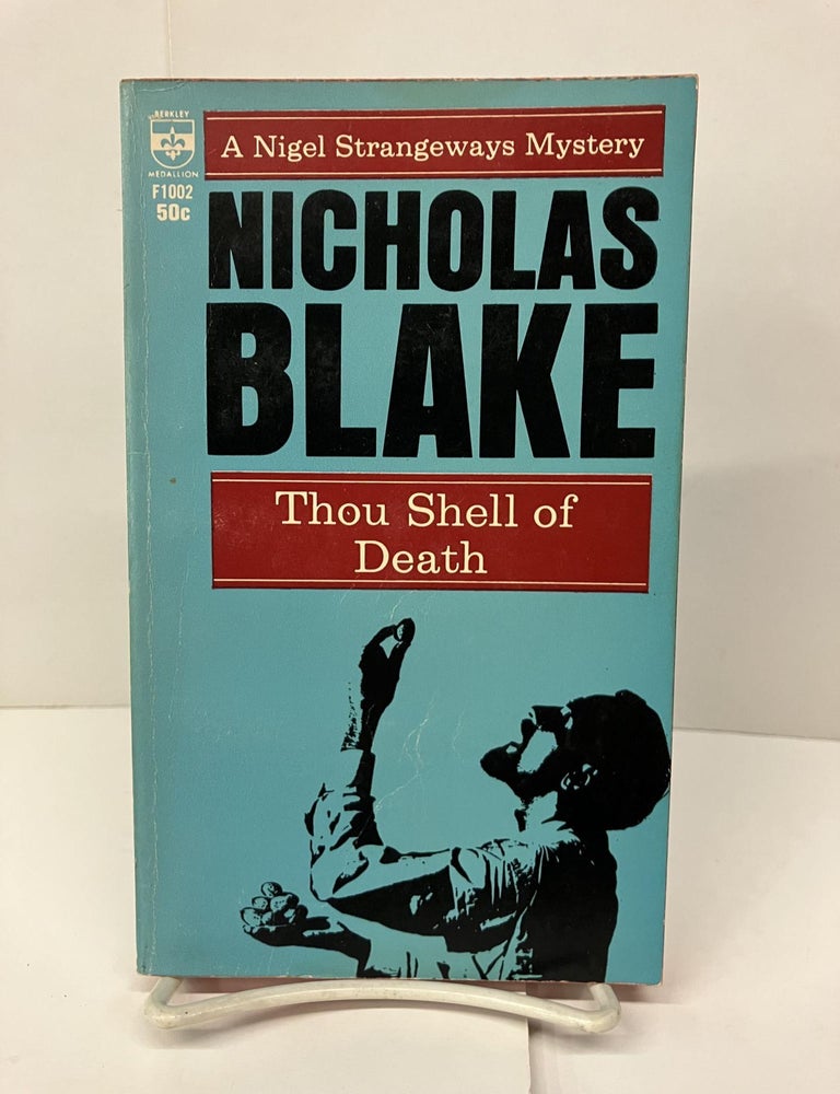 Thou Shell of Death: A Nigel Strangeways Mystery | Nicholas Blake | 1st ...