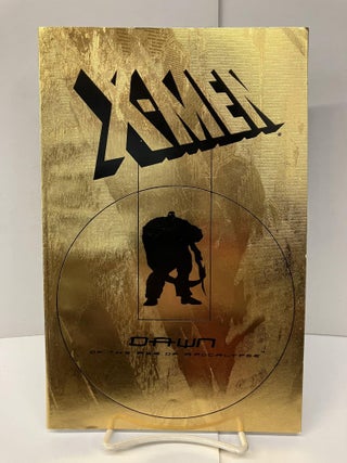 Item #96198 X-Men Dawn of the Age of Apocalypse, Gold Deluxe Edition. Elan M. Cole, Jeph Loeb