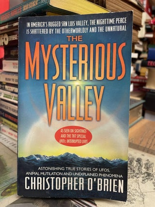 Item #96220 The Mysterious Valley. Christopher O'Brien