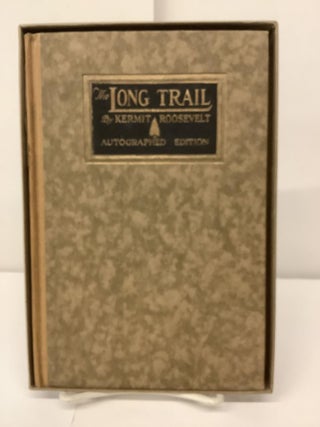 Item #96273 The Long Trail. Kermit Roosevelt