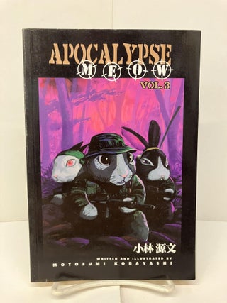Item #96323 Apocalypse Meow, Vol. 3. Motofumi Kobayashi