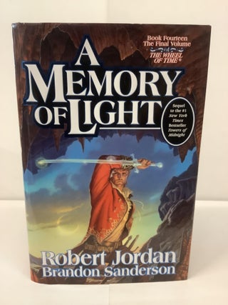 Item #96347 A Memory of Light. Robert Jordan, Brandon Sanderson