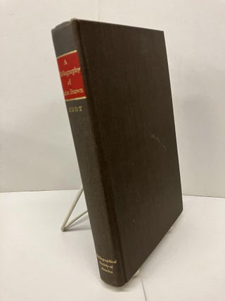 Item #96375 The Bibliography of John Brown. Donald D. Eddy