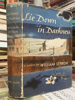 Item #96422 Lie Down in Darkness. William Styron