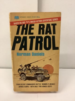 Item #96437 The Rat Patrol, TV Tie-In 53-387. Norman Daniels