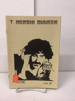 Item #96501 T Mershi Duween, Zappa Fanzine Issue 36