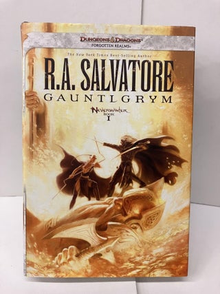 Item #96635 Gauntlgrym: Neverwinter Saga, Book I. R. A. Salvatore