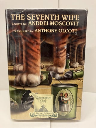 Item #96667 The Seventh Wife: A Novel. Andrei Moscovit