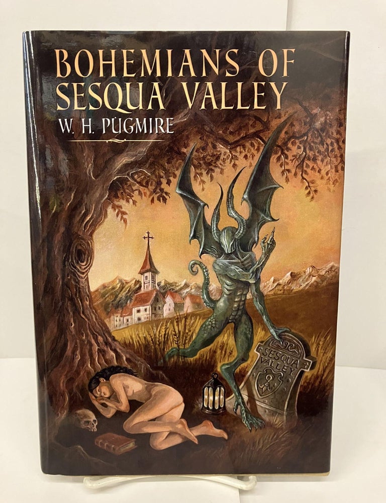 Bohemians of Sesqua Valley | W. H. Pugmire | Signed