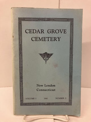 Item #96711 Cedar Grove Cemetery: New London Connecticut. Ernest E. Rogers