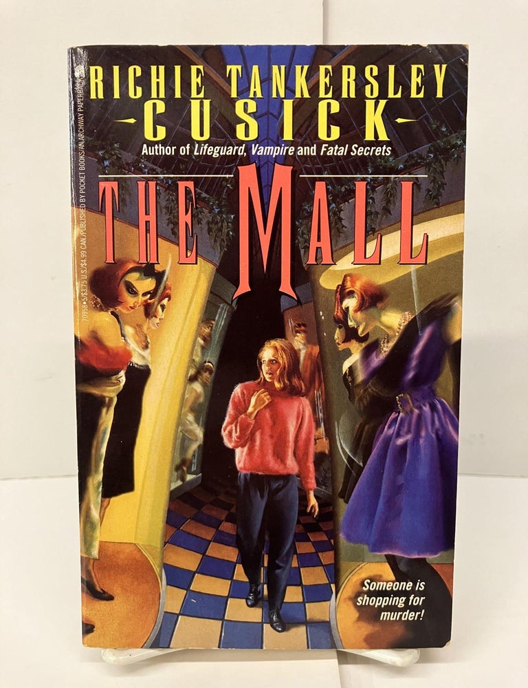 The Mall | Richie Tankersley Cusick | 1st Printing display picture 1