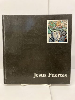 Item #96868 Jesus Fuertes. Jesus Fuertes