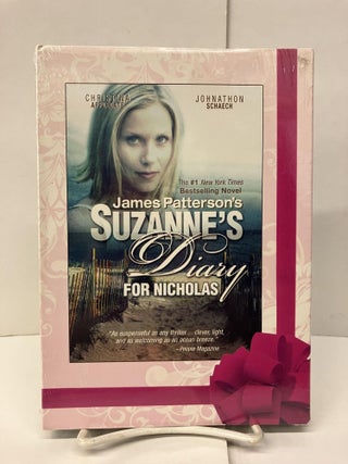 Item #96904 James Patterson's Suzanne's Diary for Nicholas