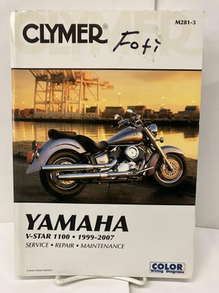 Item #96929 Clymer Yamaha V-Star 1100; 1999-2007 Service, Repair, Maintenance. Jay Bogart