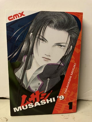 Item #97028 Musashi #9, Vol. 1. Takahashi Miyuki, Tony Ogasawara