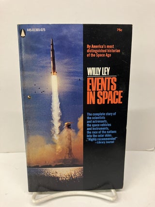 Item #97207 Events in Space. Willy Ley