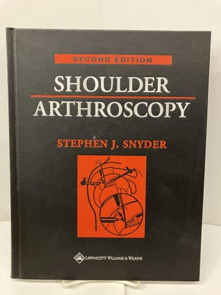 Item #97261 Shoulder Arthroscopy. Stephen J. Snyder