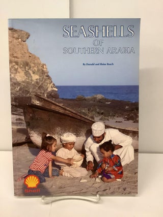 Item #97270 Seashells of Southern Arabia. Donald and Eloise Bosch