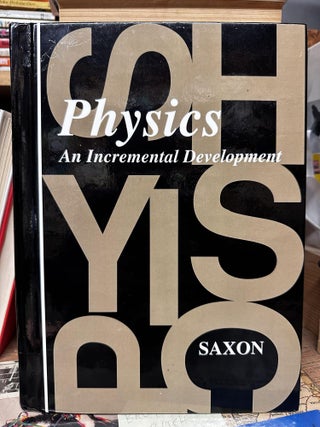 Item #97281 Physics. John H. Saxon