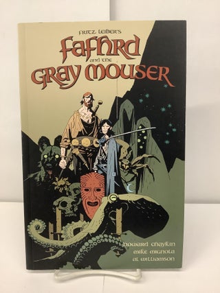 Item #97332 Fritz Leiber's Fafhrd and the Gray Mouser. Howard Chaykin, Mike Mignola, Al Williamson