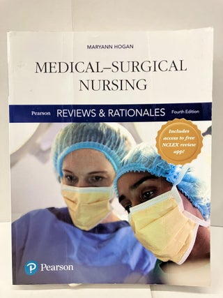 Item #97392 Pearson Reviews & Rationales: Medical-Surgical Nursing with Nursing Reviews &...