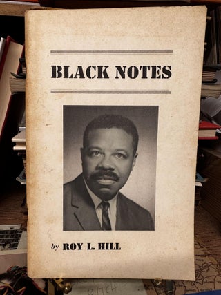 Item #97461 Black Notes. Roy L. Hill