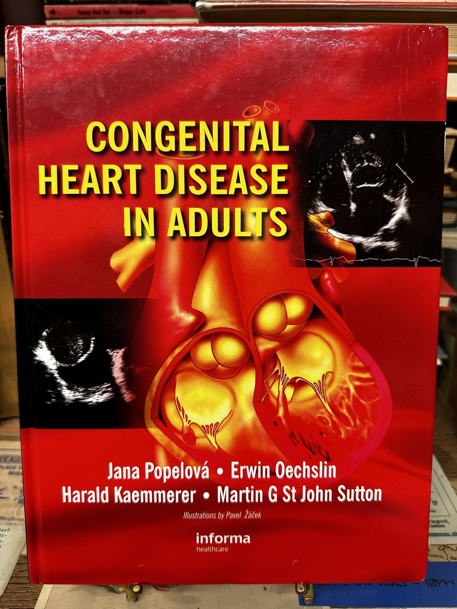 Congenital Heart Disease in Adults | Jana Popelova, Erwin Oechslin ...