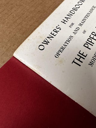 Owners' Handbook for Operation and Maintenance of The Piper Pacer, Model PA-20 Airplane and The Piper Tri-Pacer, Model PA-22 Airplane
