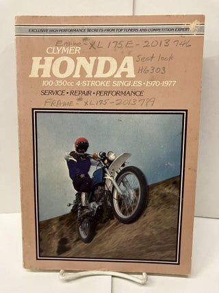 Item #97530 Clymer Honda Service-Repair Handbook: 100-350Cc 4-Stroke Singles, 1970-1977. Eric...