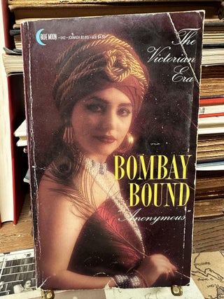 Item #97697 Bombay Bound (The Victorian Era). Anonymous