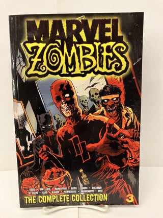 Item #97821 Marvel Zombies 3: The Complete Collection. Karl Kesel, Van Lente