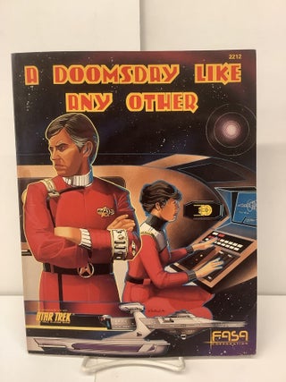 Item #97851 A Doomsday Like Any Other; Star Trek the Role Playing Game #2212. Christopher E....