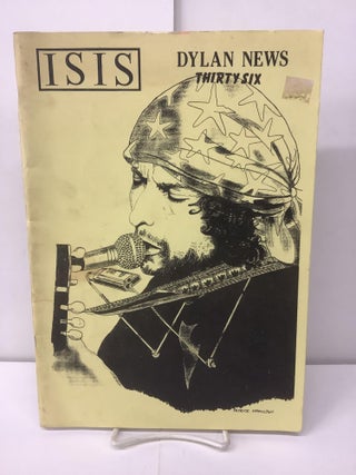 Item #97925 Isis, Dylan News, Issue 36, April 1991. Derek Barker