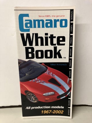 Item #97932 Camaro White Book. Mike Antonick