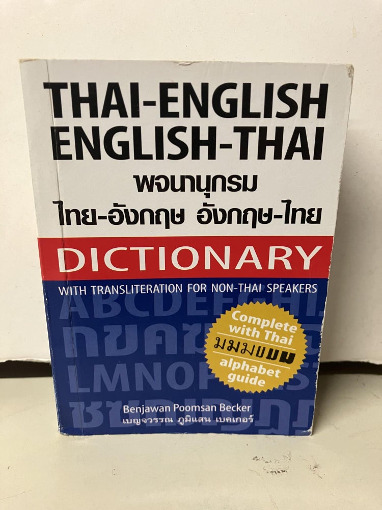 Item #97933 Thai-English English-Thai Dictionary for Non-Thai Speakers. Benjawan Poomsan Becker.