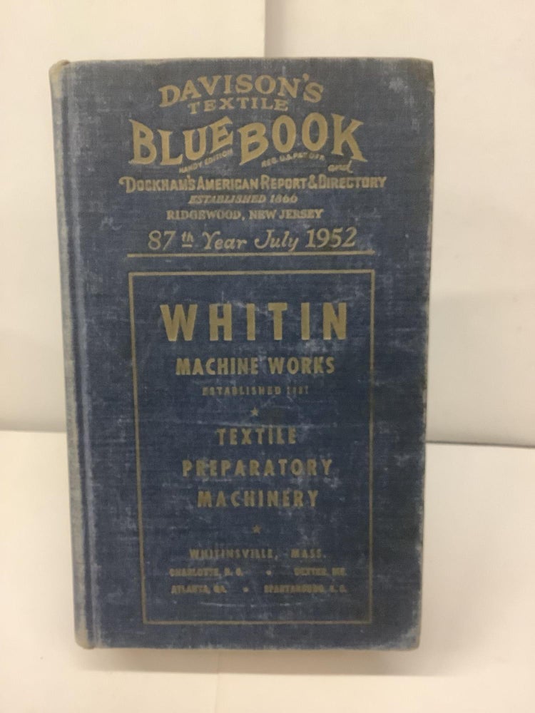 Item #97970 Davison's Textile Blue Book, Handy Edition; Dockham's American Report & Directory