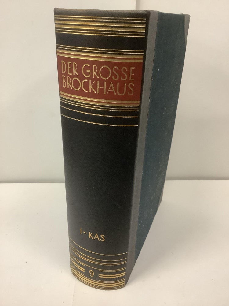 Item #97975 Der Grobe Brockhaus Handbuch des Wiffens in Zwanzig Banden / The Great Brockhaus Handbook of Knowledge in 20 Volumes; Volume 9, I-Kas