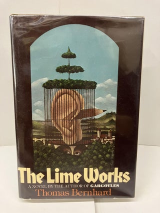 Item #97999 The Lime Works. Thomas Bernhard