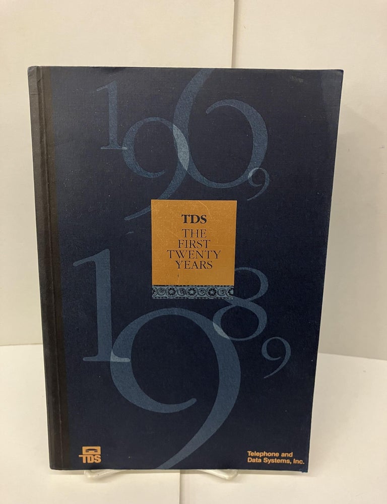 Item #98190 TDS: The First Twenty Years. K. C August.