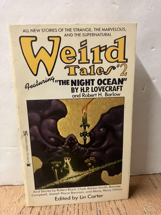 Item #98257 Weird Tales #2 Featuring "The Night Ocean" Lin Carter