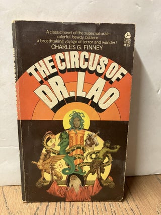 Item #98265 The Circus of Dr. Lao. Charles G. Finney