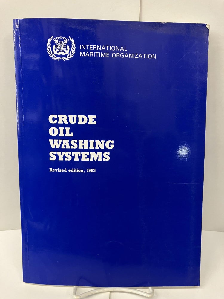 Item #98288 Crude Oil Washing Systems