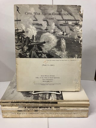 Item #98323 Civil War Naval Chronology 1861-1865. Office of the Chief of Naval Operations