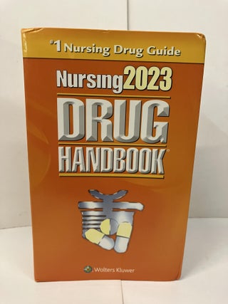 Item #98330 Nursing 2023 Drug Handbook. Lippincott Williams, Wilkins