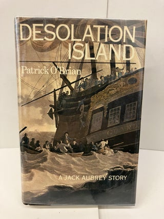Item #98357 Desolation Island; A Jack Aubrey Story. Patrick O'Brian